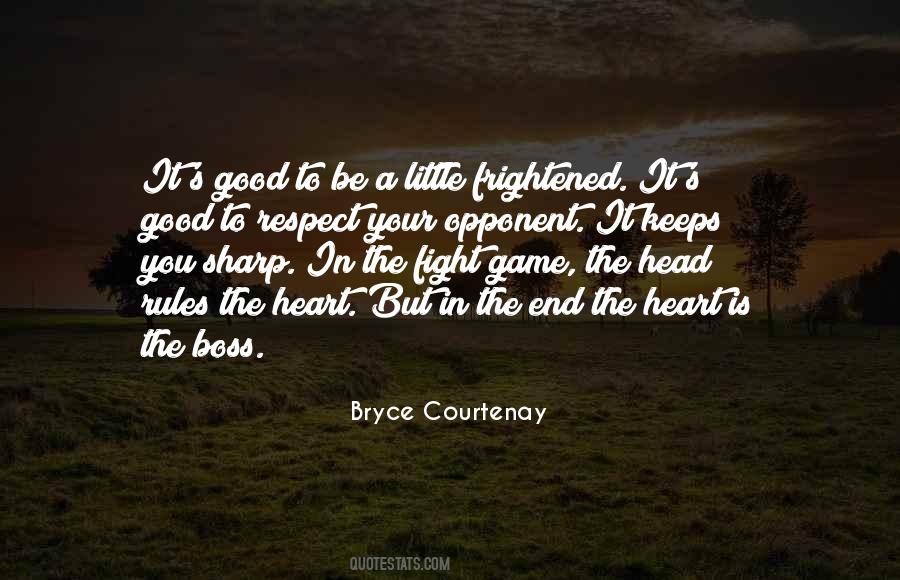 Fight Until The End Quotes #308789