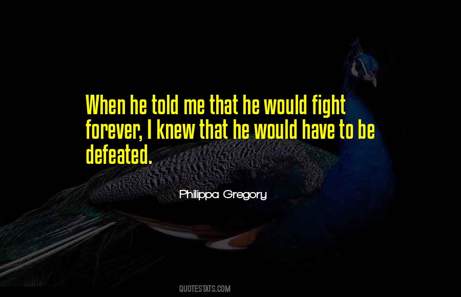 Fight Until You Win Quotes #20197