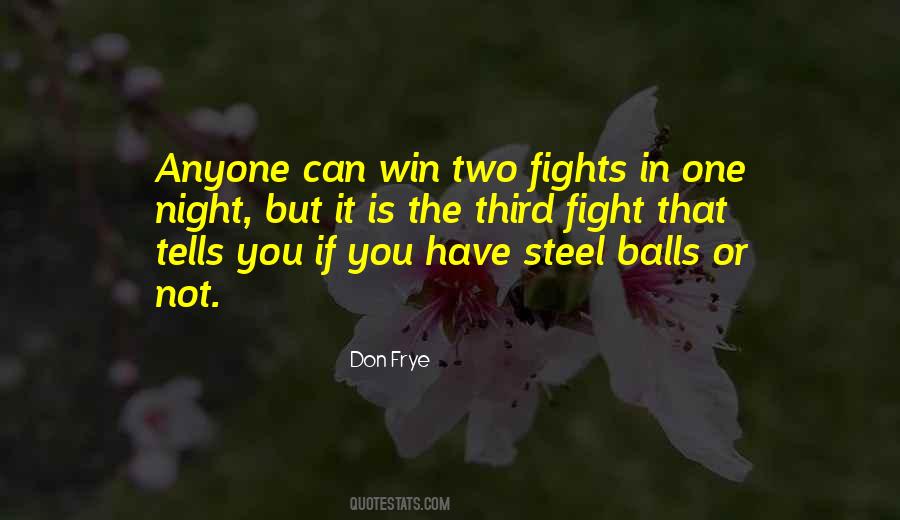 Fight Until You Win Quotes #8461