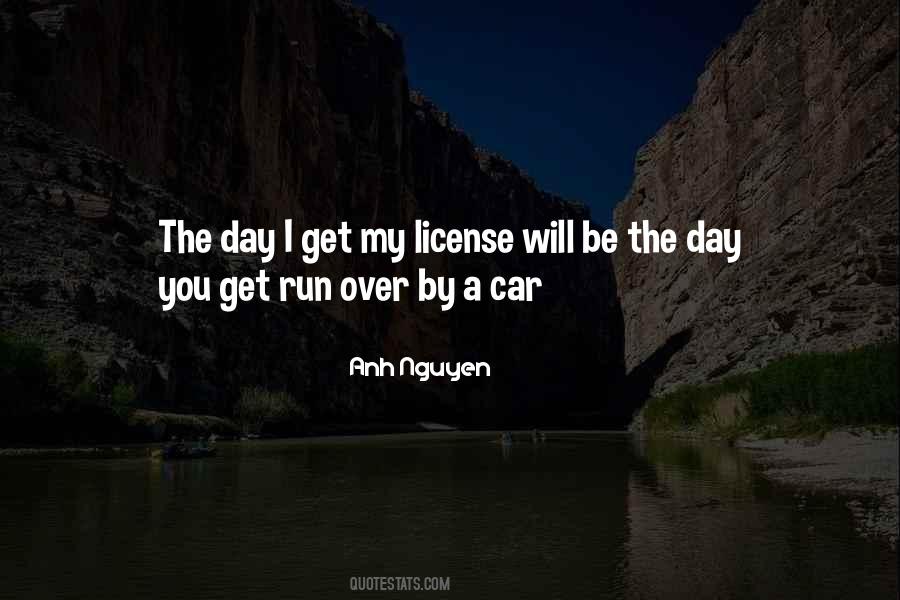 You Will Get Run Over Quotes #1084845