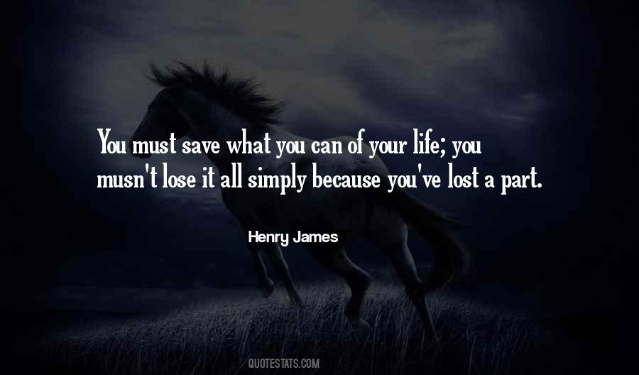 Lost Of Life Quotes #1124029