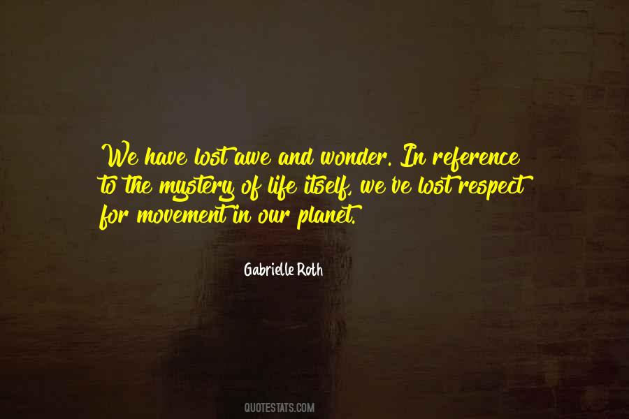 Lost Of Life Quotes #172098