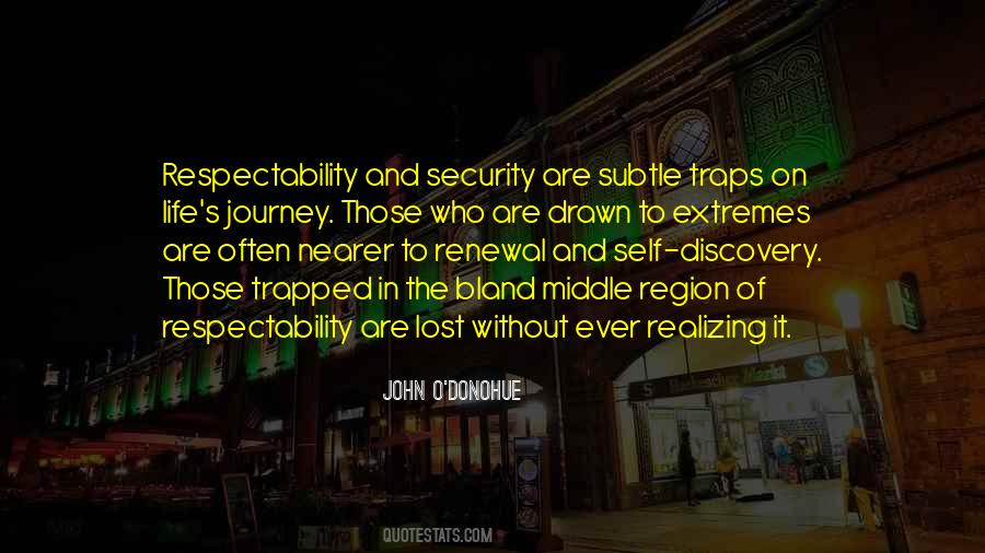 Lost Of Life Quotes #352288