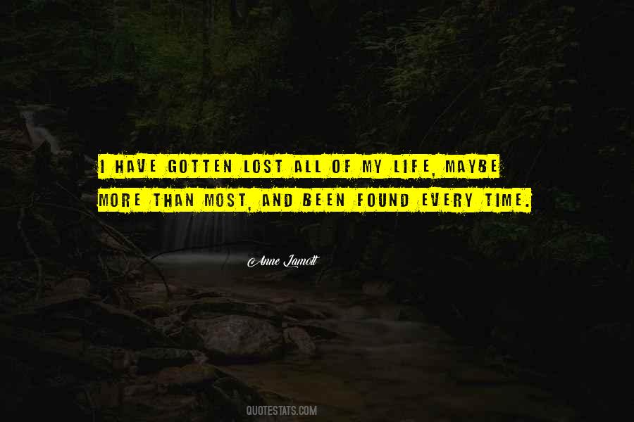 Lost Of Life Quotes #499900