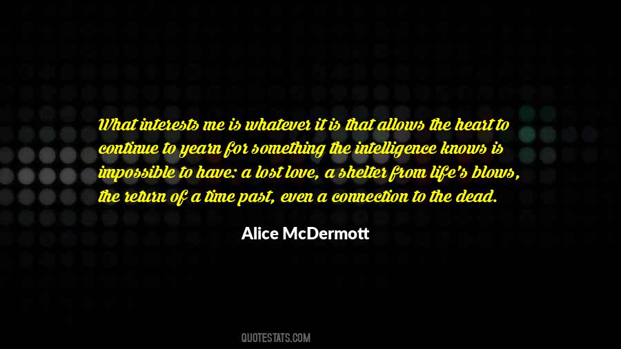 Lost Of Life Quotes #919034