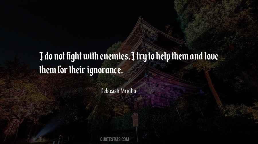 Fight With Love Quotes #420938 Fight With Love Quotes #420938
