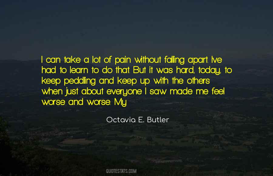 Lot Of Pain Quotes #1007855