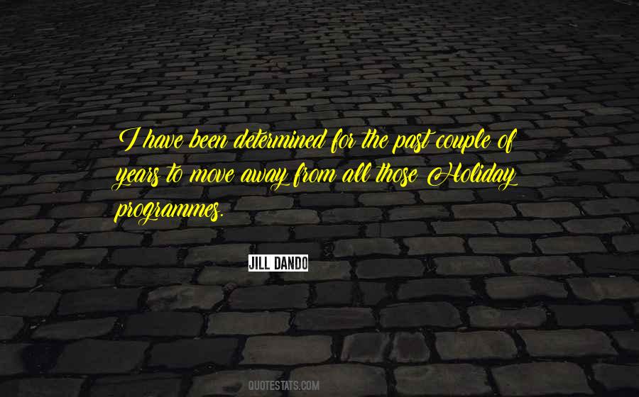 Move From The Past Quotes #1068077