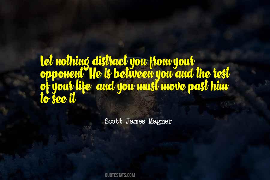 Move From The Past Quotes #468219