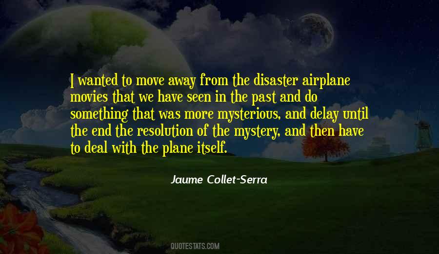 Move From The Past Quotes #920881
