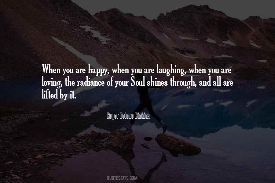 You Are Shining Quotes #1458672