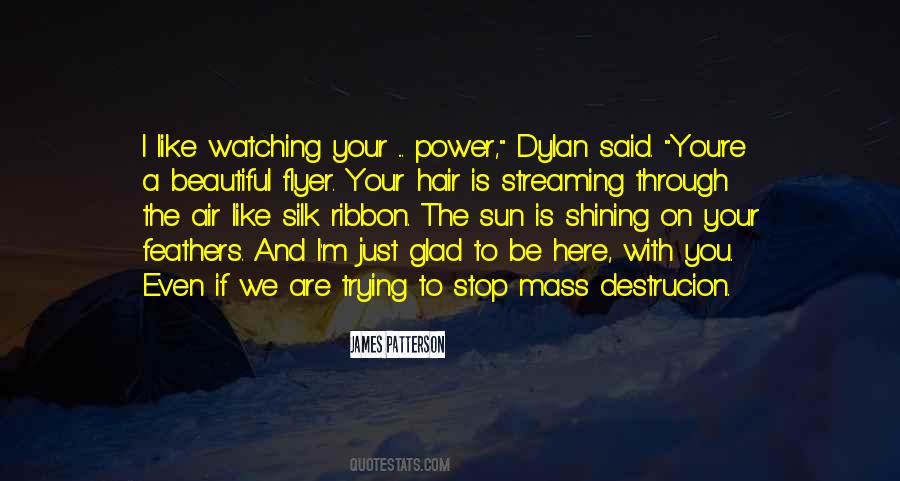 You Are Shining Quotes #1803917