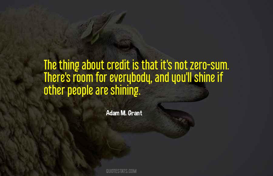 You Are Shining Quotes #260873