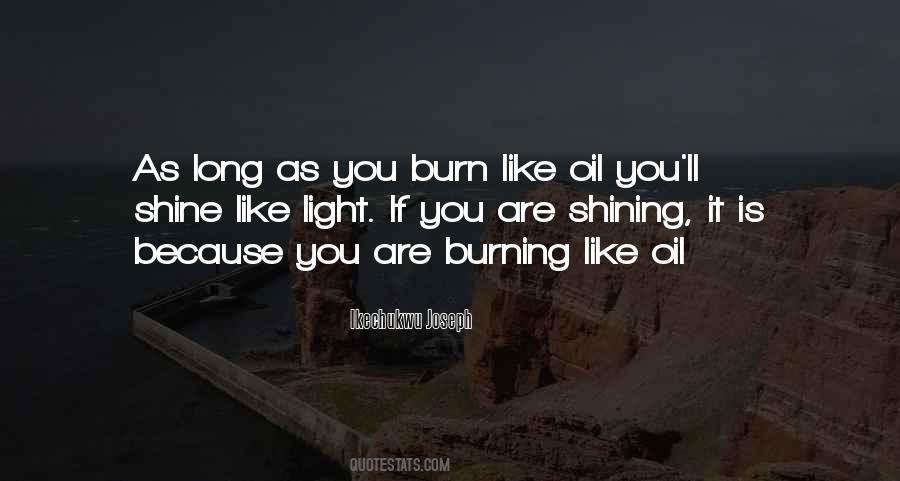 You Are Shining Quotes #838342