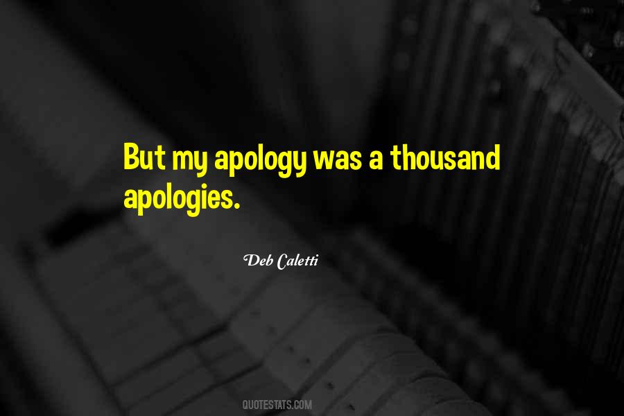 My Apologies Quotes #1551755