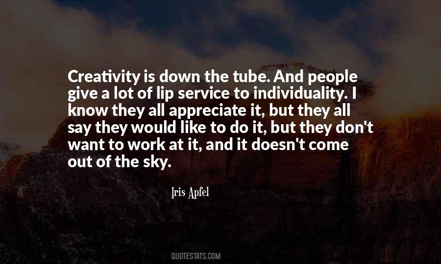 Creativity And Individuality Quotes #688830
