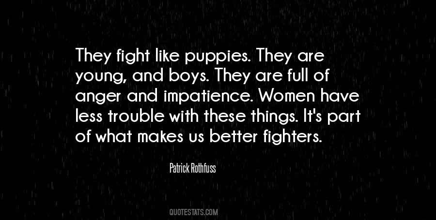 Fighters Fight Quotes #481075