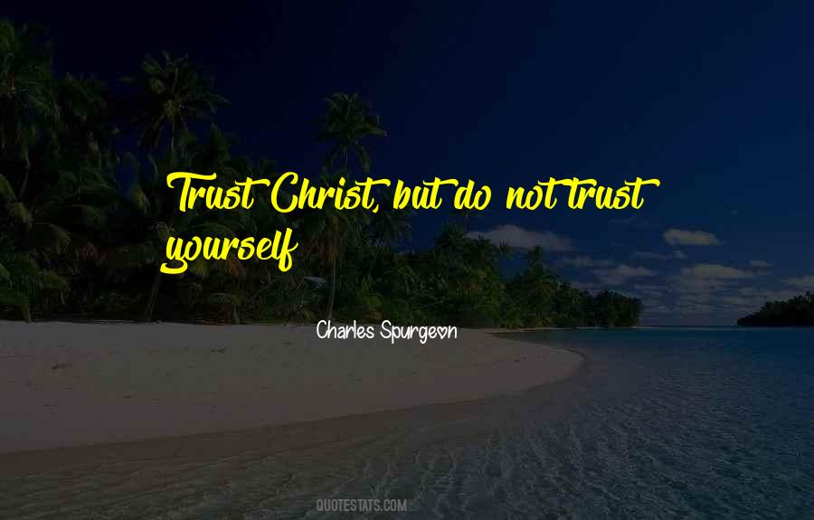 Not Trust Quotes #1096534
