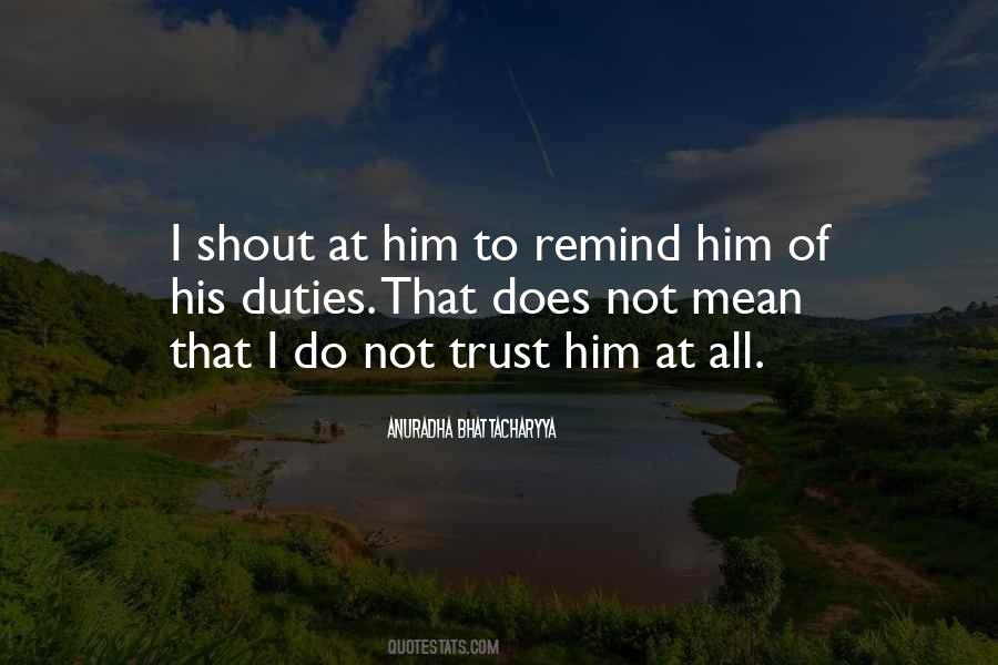 Not Trust Quotes #1510597