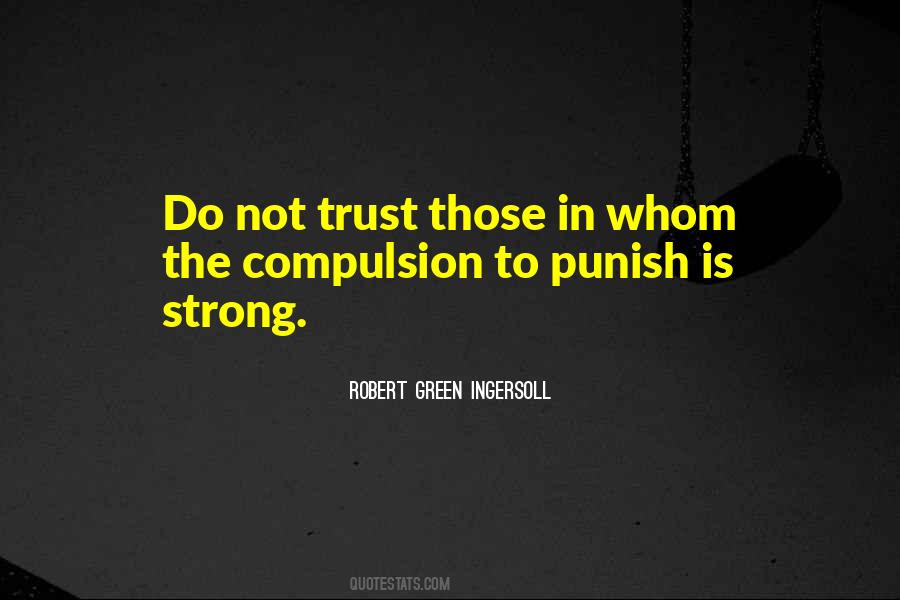 Not Trust Quotes #1836326