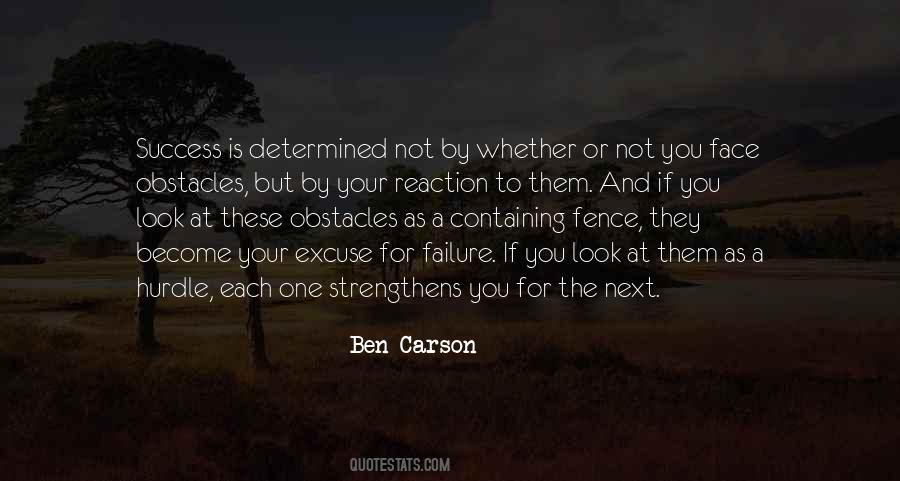 Your Success Or Failure Quotes #211611
