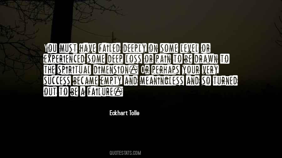 Your Success Or Failure Quotes #394285