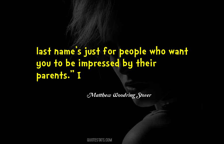 Impressed By You Quotes #1229259