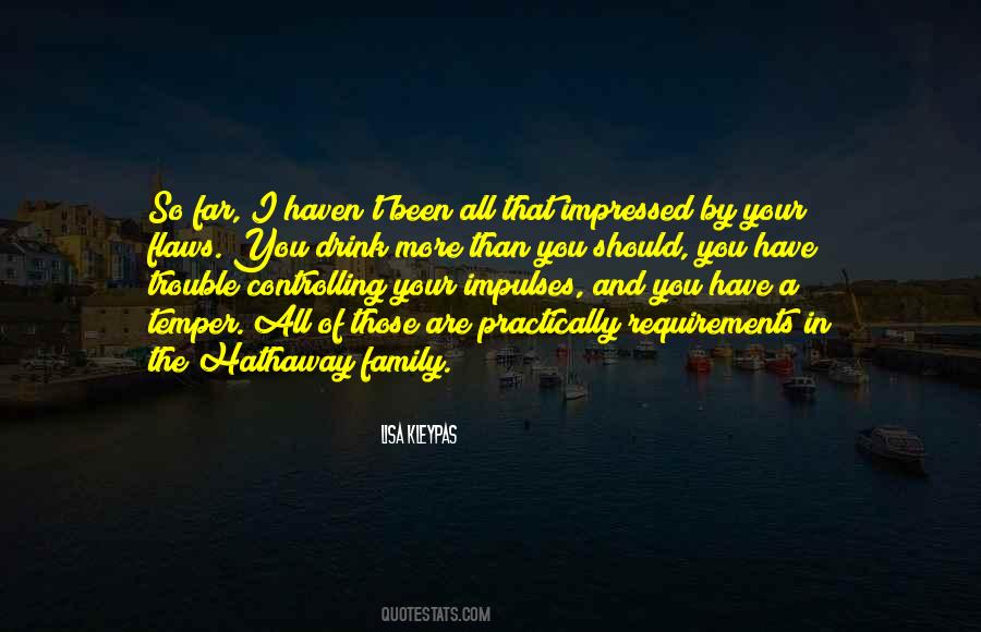 Impressed By You Quotes #207443