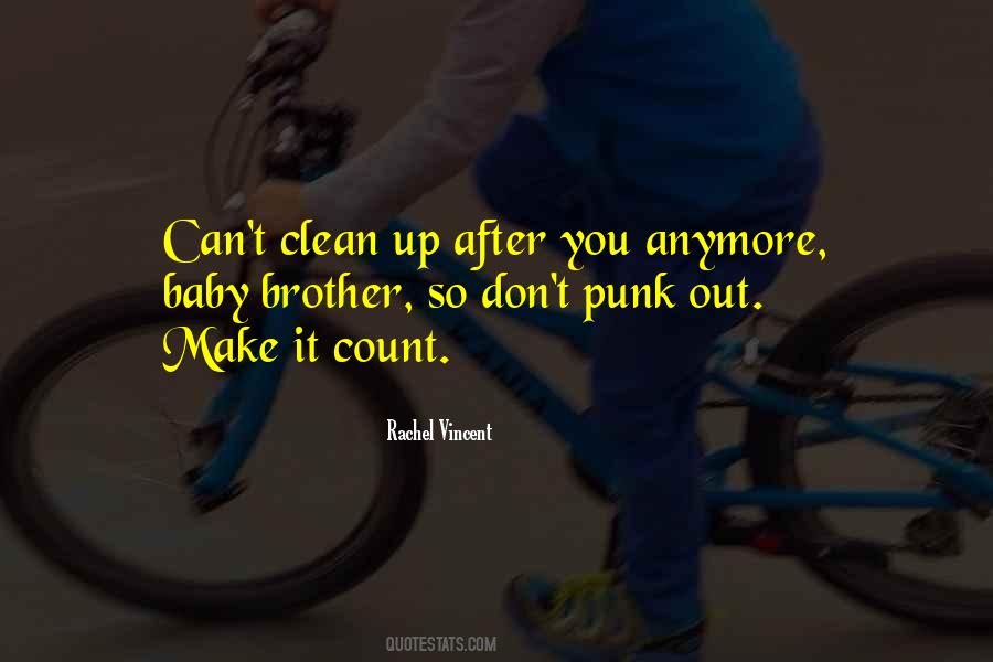 Brother Up Quotes #271790