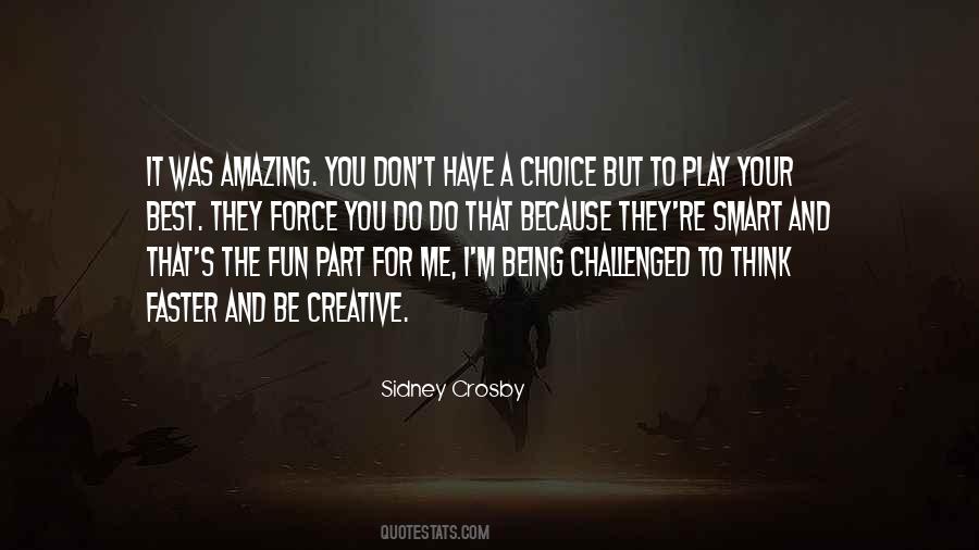 Smart Choice Quotes #660198
