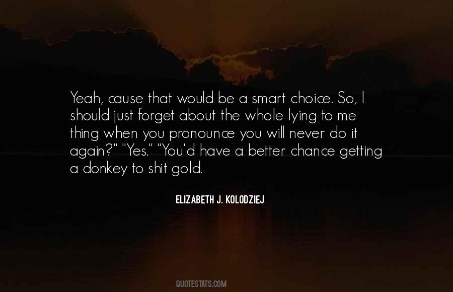 Smart Choice Quotes #705014