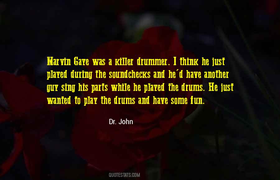 Best Drummer Quotes #435185