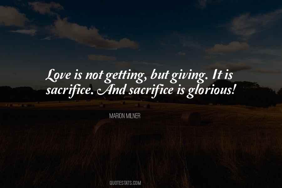 Giving Sacrifice Quotes #1048891