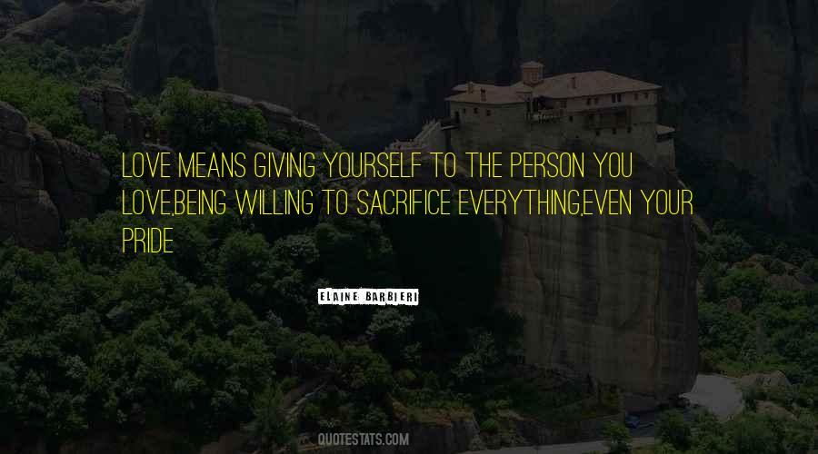 Giving Sacrifice Quotes #1670534