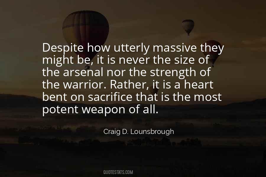 Giving Sacrifice Quotes #1692363