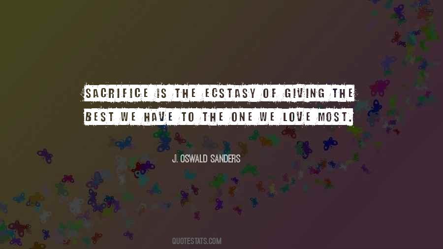 Giving Sacrifice Quotes #1724995