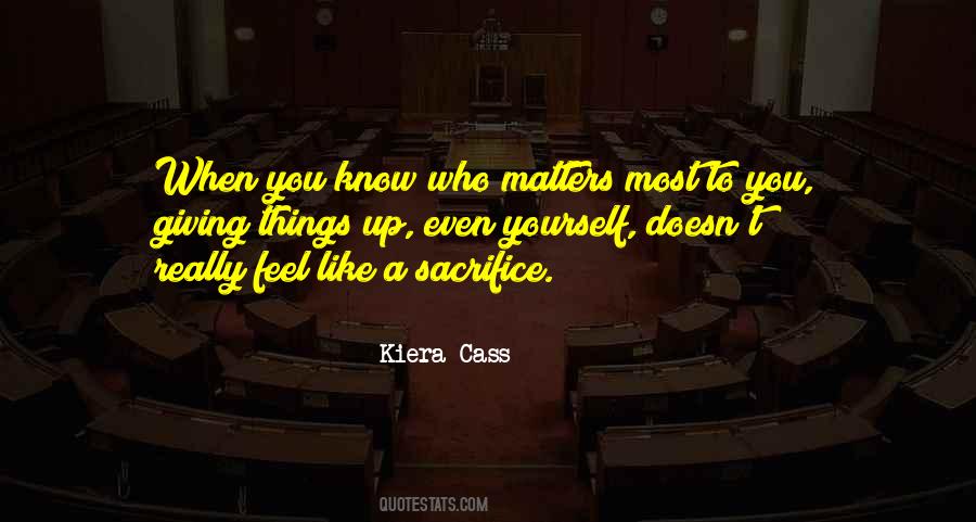 Giving Sacrifice Quotes #341262