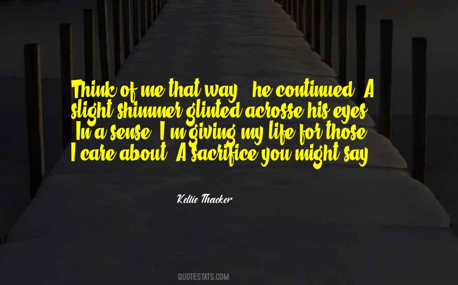 Giving Sacrifice Quotes #401846