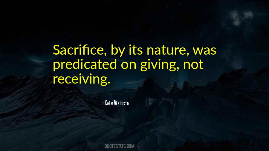 Giving Sacrifice Quotes #598012