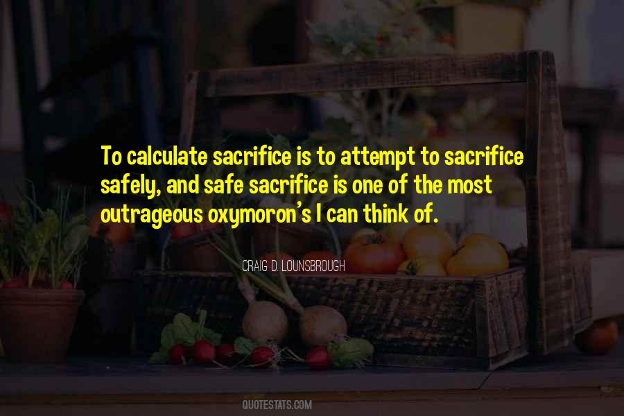 Giving Sacrifice Quotes #874640