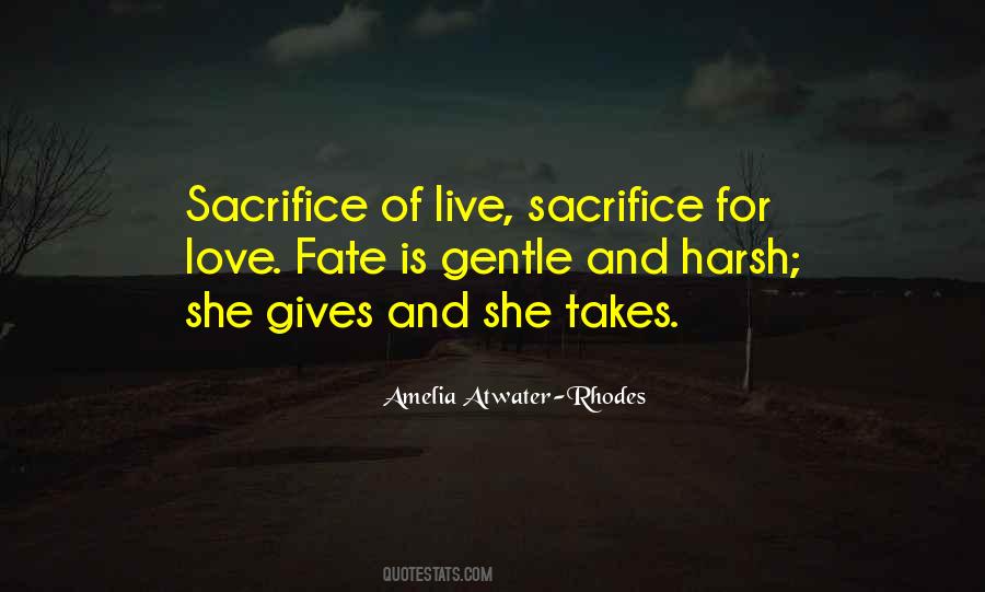 Giving Sacrifice Quotes #992894