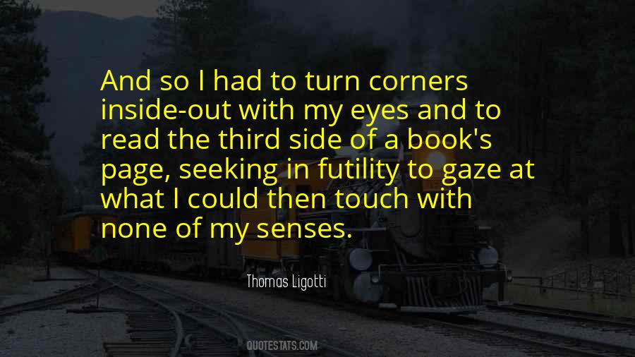 If You Gaze Into The Abyss Quotes #1764773