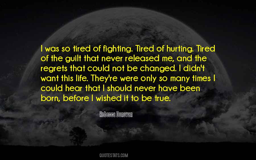 Fighting For His Life Quotes #184953