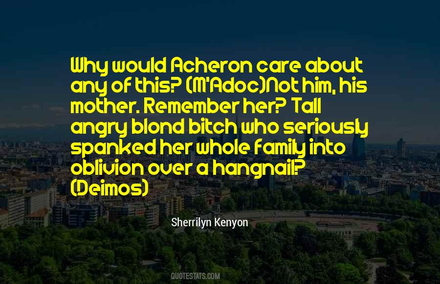 Angry Mother Quotes #91837