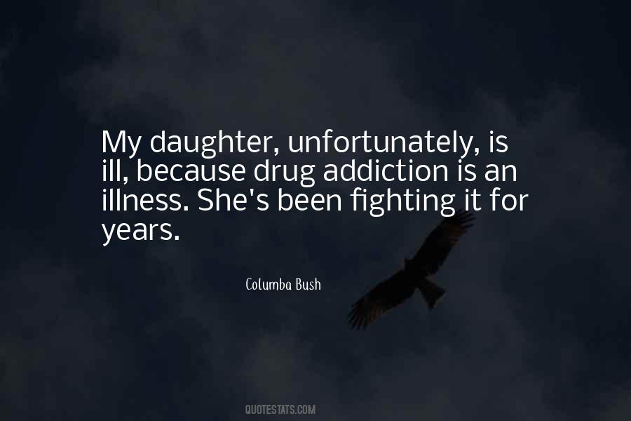 Fighting For My Daughter Quotes #417198