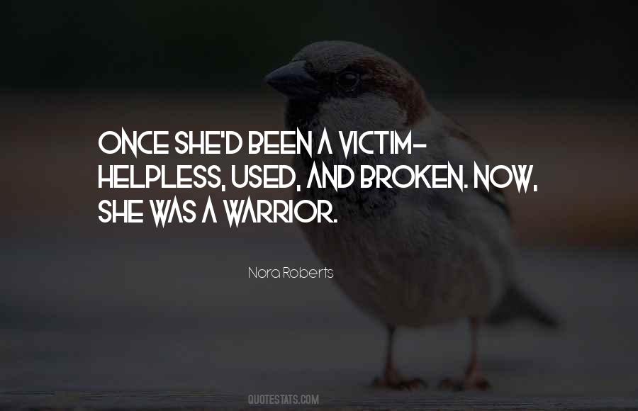Broken Warrior Quotes #1556670