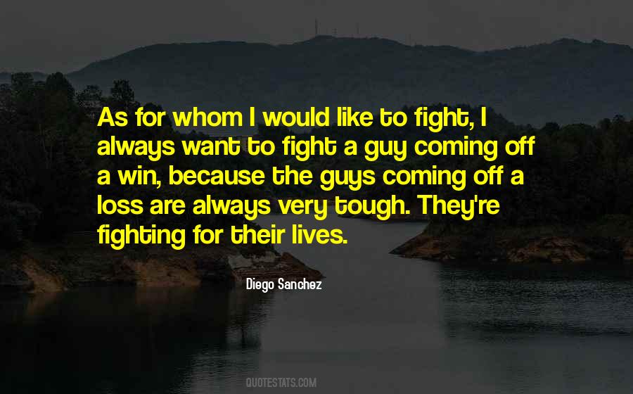 Fighting For Quotes #1280094