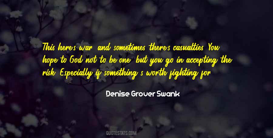 Fighting For Something Quotes #1408140