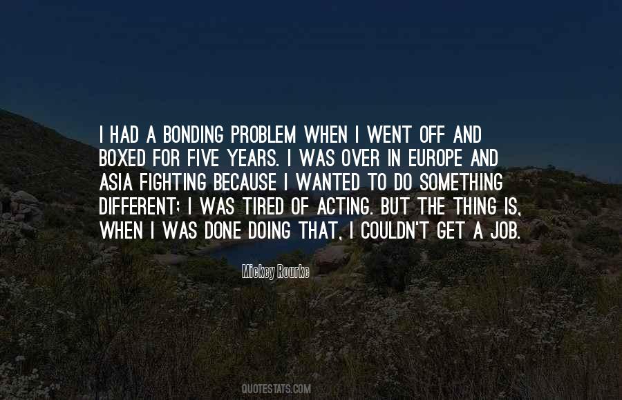 Fighting For Something Quotes #1666319