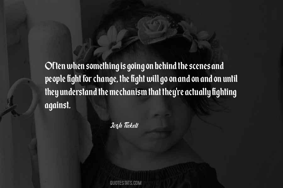 Fighting For Something Quotes #920109